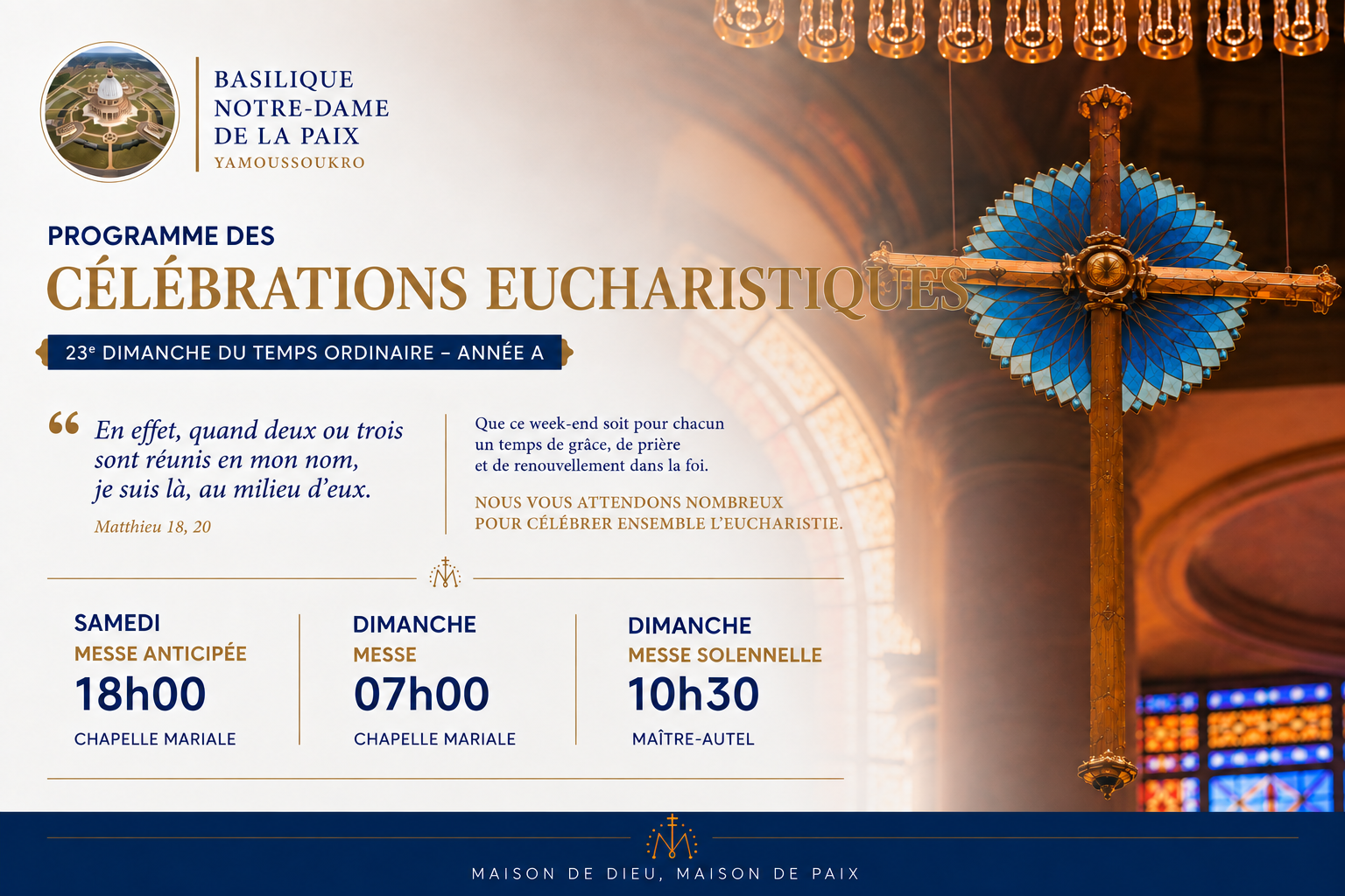 Programme des Célébrations ce Week-end, 23e dimanche du Temps Ordinaire -Année A à la Basilique Notre Dame de la Paix.